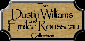 Photos and Memorabilla from Dustin Williams and Emilee Rousseau